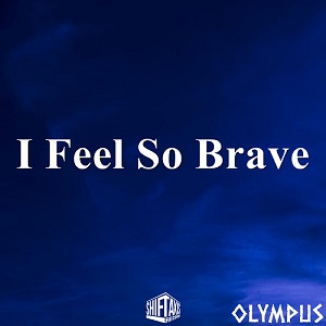 I Feel So Brave