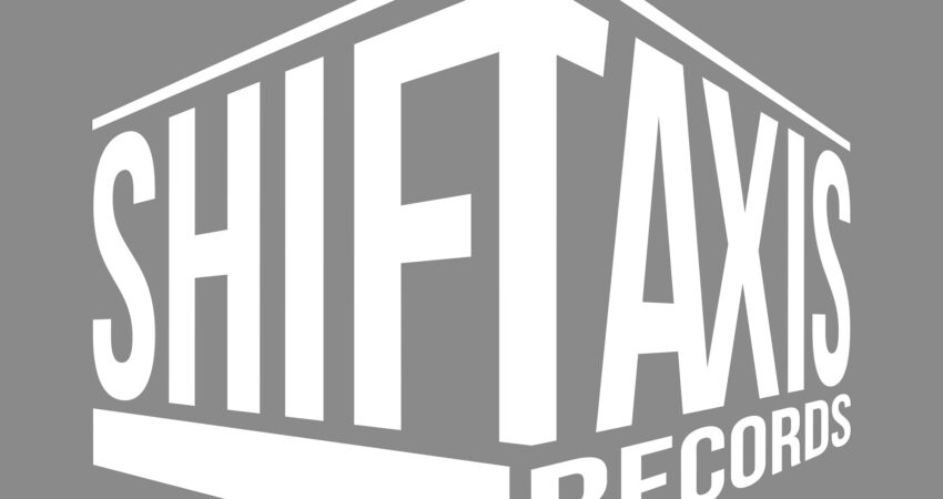 SHIFTAXIS RECORDS